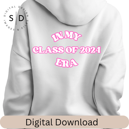 In My Class of 2024 Era Style SVG