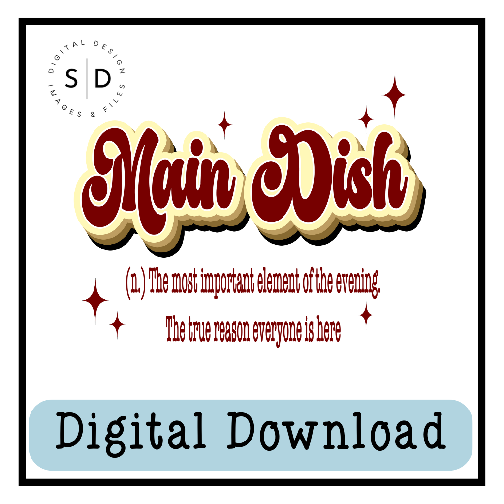 I'm The Main Dish SVG