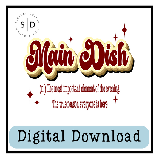 I'm The Main Dish SVG