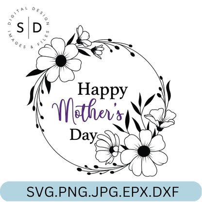 Happy Mothers Day Floral Wreath SVG